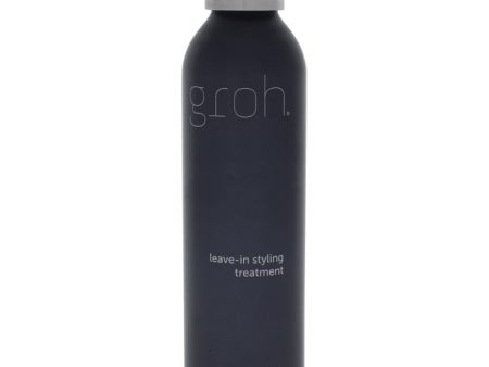 Groh Leave-In Styling Treatment by Groh for Unisex - 6 oz Treatment Hot on Sale