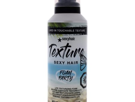 Sexy Hair Sexy Hair Texture Foam Party by Sexy Hair for Unisex - 5.1 oz Foam Discount